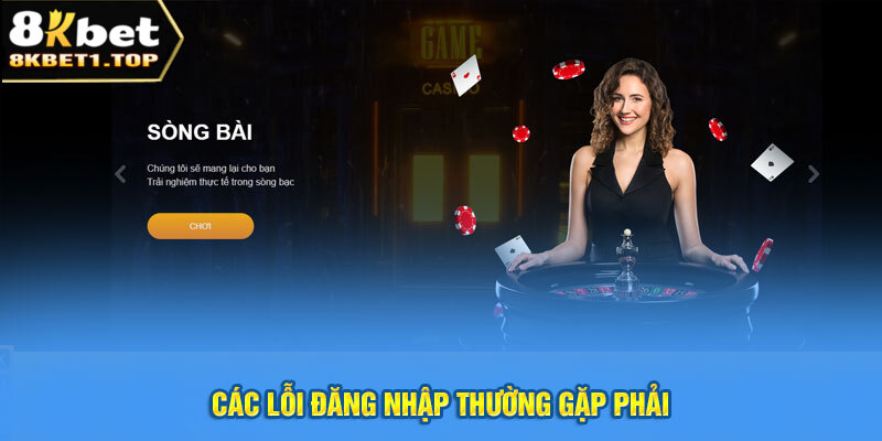 Các lỗi thường gặp phải